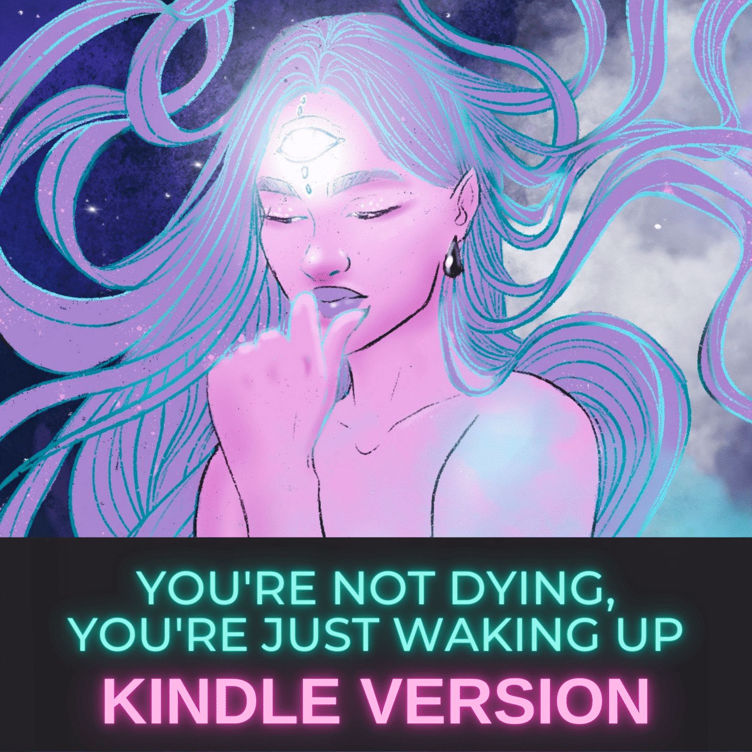 YOU'RE NOT DYING YOU'RE JUST WAKING UP KINDLE E-BOOK 1 YOU'RE NOT DYING YOU'RE JUST WAKING UP KINDLE E-BOOK